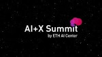 AI + X Summit 2024