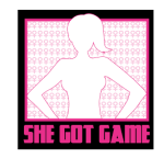 She Got Game 2025
